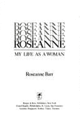 Roseanne: My Life as a Woman
