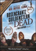 Rosencrantz and Guildenstern Are Dead
