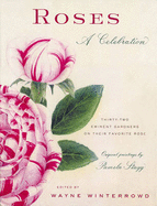 Roses: A Celebration