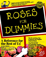 Roses for Dummies
