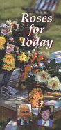 Roses for Today