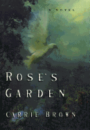 Rose's Garden