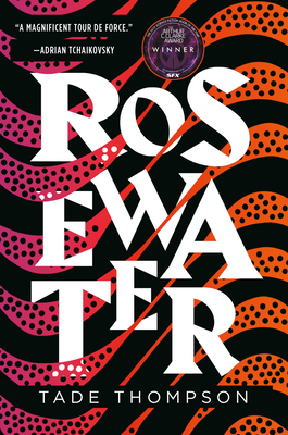 Rosewater - Thompson, Tade
