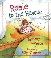 Rosie to the Rescue