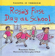 Rosie's First Day at School