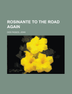 Rosinante to the Road Again