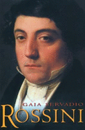 Rossini: A Life