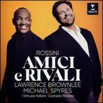 Rossini: Amici e Rivali
