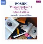Rossini: Complete Piano Music, Vol. 4