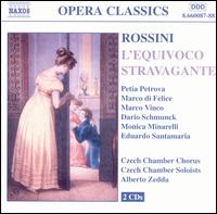 Rossini: L'Equivoco Stravagante - Czech Chamber Soloists; Eduardo Santamar�a (vocals); Marco Di Felice (vocals); Marco Vinco (vocals);...