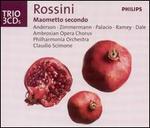 Rossini: Maometto secondo