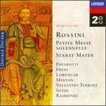 Rossini: Messe Solonnelle; Stabat Mater