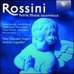 Rossini: Petite Messe Solennelle - Carlo Lepore (bass); Davide Giusti (tenor); Filippo Farinelli (piano); Gabriella Sborgi (alto); Riccardo Bonci (harmonium);...
