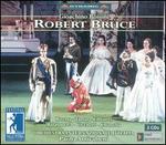 Rossini: Robert Bruce