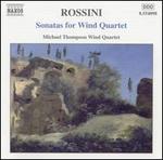 Rossini: Sonatas for Wind Quartet
