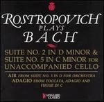 Rostropovich Plays Bach