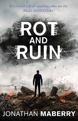 Rot and Ruin - Maberry, Jonathan