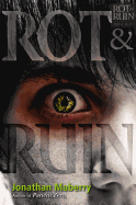 Rot & Ruin