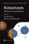 Rotaviruses: Methods and Protocols
