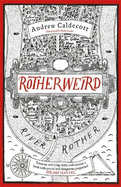 Rotherweird: Rotherweird Book I