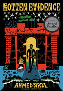 Rotten Evidence: Reading and Writing in an Egyptian Prison