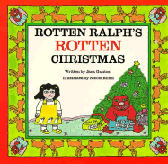 Rotten Ralph's Rotten Christmas - Gantos, Jack