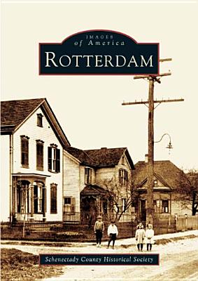 Rotterdam - Schenectady County Historical Society