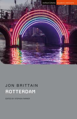 Rotterdam - Brittain, Jon, and Stevens, Jenny (Editor), and Farrier, Stephen