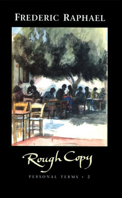 Rough Copy: Personal Terms 2 - Raphael, Frederic, Mr.