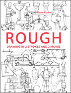 Rough: Drawing in 2 Strokes and 3 Moves