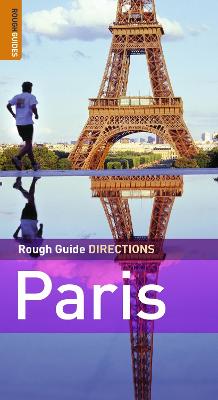 Rough Guide Directions Paris - Blackmore, Ruth, and McConnachie, James
