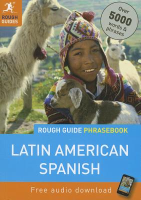 Rough Guide Latin American Spanish Phrasebook - Rough Guides