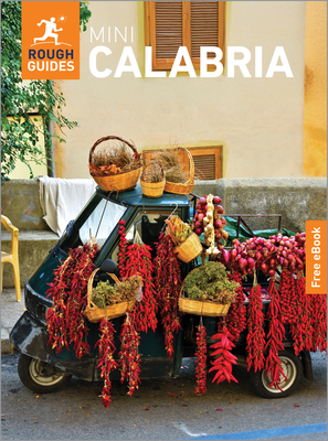 Rough Guides Mini Calabria: Travel Guide with eBook - Guides, Rough, and Jackson, Anthon