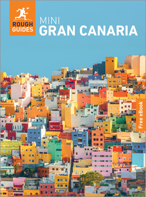 Rough Guides Mini Gran Canaria: Travel Guide with eBook - Guides, Rough