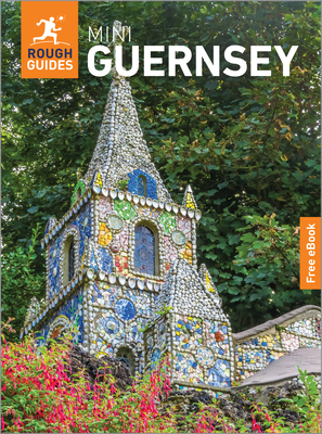 Rough Guides Mini Guernsey: Travel Guide with eBook - Guides, Rough