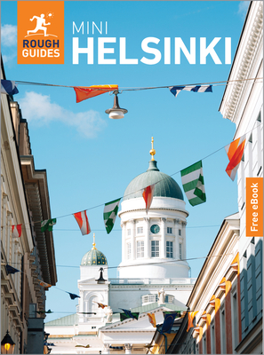 Rough Guides Mini Helsinki: Travel Guide with eBook - Guides, Rough, and Hotti, Paula