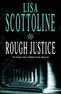 Rough Justice
