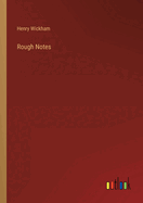 Rough Notes