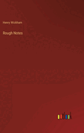Rough Notes