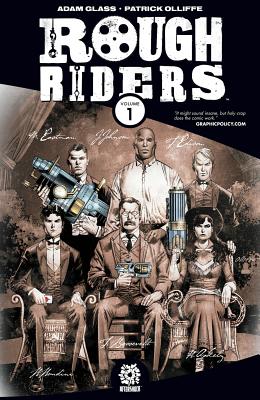 Rough Riders Volume 1 - Glass, Adam, and Marts, Mike (Editor), and Olliffe, Pat (Artist)