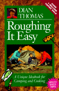 Roughing It Easy