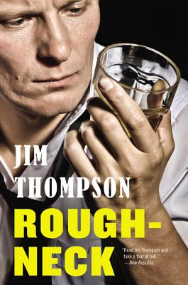 Roughneck - Thompson, Jim