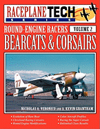 Round-Engine Racers Bearcats & Corsairs - Raceplanetech Vol 2