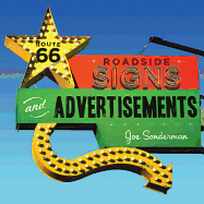 Route 66 Roadside Signs and Advertisements