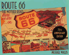 Route 66: The Mother Road