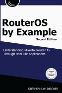 Routeros by Example, 2nd Edition: Color