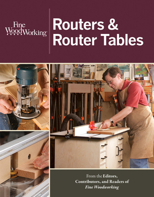Routers & Router Tables - Fine Woodworkin