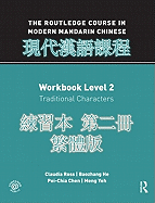 Routledge Course in Modern Mandarin Chinese Workbook 2 (Traditional)