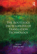 Routledge Encyclopedia of Translation Technology