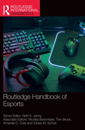 Routledge Handbook of Esports